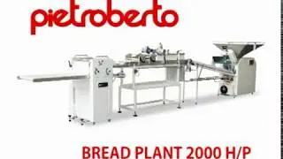 BREAD PLANT 2000 H/P | Production Line | Pietroberto Official