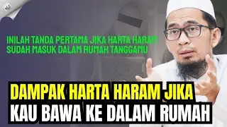 INILAH DAMPAK HARTA HARAM JIKA KAU BAWA KE DALAM RUMAH !! - Ustadz Adi Hidayat