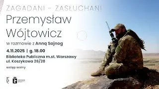 Zagadani - Zasłuchani: Przemysław Wójtowicz na Koszykowej
