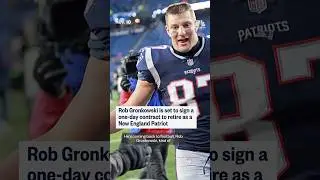 Rob Gronkowski is set to sign a one-day contract to retire a a New England Patriot