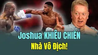 Tin Quyền anh mới nhất: Joshua Đ&ograve;i Tranh ĐAI V&Ocirc; ĐỊCH Ngay Ng&agrave;y Mai! Đối Thủ Lộ Diện!