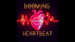 Booming Heartbeat (Song)