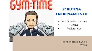 2º rutina de entrenamiento - 1º ESO - Coordinación, resistencia y fuerza