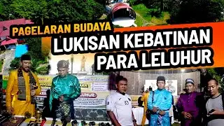 PAGELARAN BUDAYA - LUKISAN KEBATINAN PARA LELUHUR | HUT LANGKAT ke 276 | KELANA