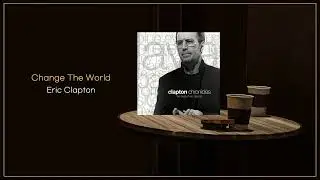 Eric Clapton - Change The World / FLAC