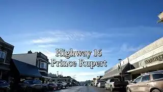 Sun-Drenched Prince Rupert: A Rare Blue Sky Drive ☀️🚗