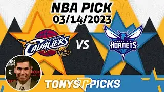 Cleveland Cavaliers vs. Charlotte Hornets 3/14/2023 FREE NBA Expert Picks on NBA Betting Tips