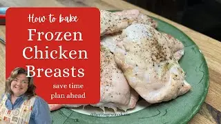 How to Cook Frozen Chicken Breasts | How to Use Meat Thermometer | Printable Recipes