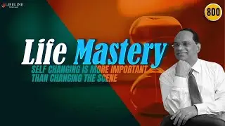 Life Mastery | Dr.PP Vijayan | Lifeline TV | Motivational Speech