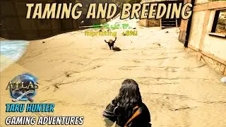 Atlas Blackwood EP6 Breeding and Taming