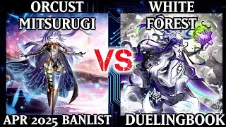Orcust Mitsurugi vs White Forest | High Rated | Dueling Book