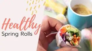 Vegetable Spring Rolls | Healthy Rice Paper Rolls Recipe