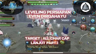 PERSIAPAN BUAT EVENT DIRGAHAYU PART3 #toramonlinelive #toramindopresentlivestreaming #asobimo