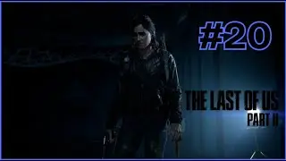 THE LAST OF US PART 2 : Lets Play #20 - DAS IST SO VERRÜCKT WAS HIER PASSIERT 🤯🤯😱😱