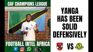 AL AHLY VS YOUNG AFRICAN PREVIEW (DOMINION CHUKS REACTIONS) CAF CHAMPIONS LEAGUE  HIGHLIGHTS