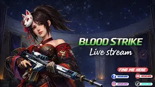 LIVE 🔴 | Blood Strike Ranked Push | HASIBxBRO