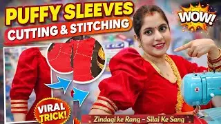 Puffy Sleeves Full Length Cutting & Stitching 😍 | Blouse Sleeve Design Step by Step