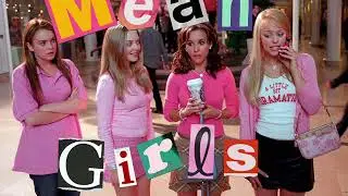 Mean Girls Edit