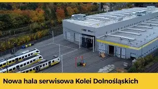 Nowa hala serwisowa Kolei Dolnośląskich