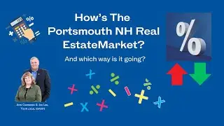 How's The Portsmouth NH Real Estate Market?