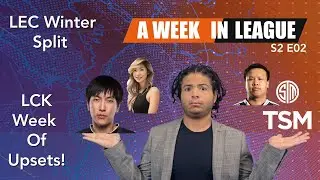LCS Segment Controversy, LEC Winter Split Recap. A Week In League S2E2