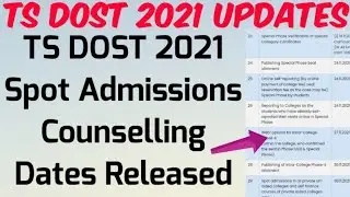 TS DOST 2021 Spot Admissions Counselling Dates Released 🤩//Spot Admissions Starting Date.?