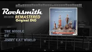 Rocksmith 2014 Remastered - OFFICIAL DLC - The Middle by Jimmy Eat World (Lead) 99%