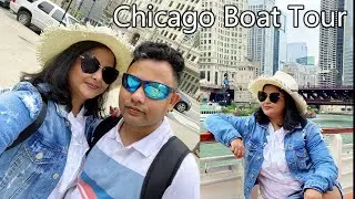 CHICAGO LINE CRUISE | Chicago Tour Part 3 | Architecture River Cruise in Chicago | Dolly Sarkar