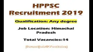 Himachal Pradesh Public Service Commission (HPPSC) Recruitment 2019....