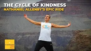 THE CYCLE OF KINDNESS: Nathaniel Allenby&rsquo;s Epic Ride (EP-236)