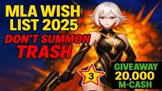 ML Adventure wish list MLA Wish List 2025 &mdash; Don&rsquo;t Waste It on Trash! 🔥 + 20,000 M-Cash Giveaway