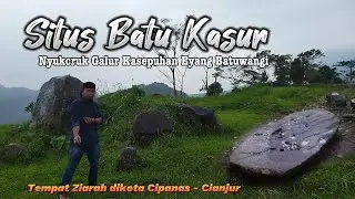 TERDAPAT MAKOM KERAMAT KASEPUHAN SUNDA ‼️ Di Gunung Kasur Cipanas - Cianjur #012