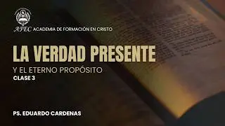 AFEC -- Academia de Formacion En Cristo   Clase 3