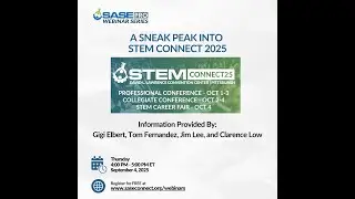 SASE Pro Webinar - A Sneak Peak into STEM Connect 2025