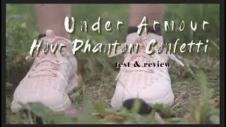 Under Armour Hovr Phantom Confetti test & review - A lifestyle shoe or a running shoe?