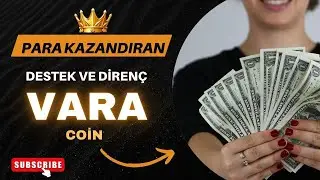 VARA COİN &Ouml;NEMLİ DESTEK VE DİREN&Ccedil; B&Ouml;LGELERİ #bitcoin #kriptopara #vara #varacoin #varanetwork