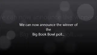 The Winner of the Big Book Bowl Poll