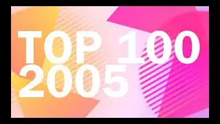 TOP 100 2005