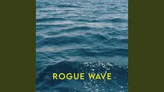 Rogue wave
