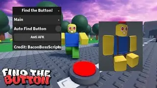 [FREE UGC] Find the Button! OP SCRIPT (AUTO FIND BUTTON)