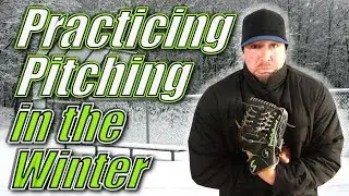 How to practice pitching during the cold winter - 3 tips for off season pitching workouts