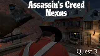 When you just fancy a bit of stealth&hellip;Assassin&rsquo;s Creed Nexus on Quest 3