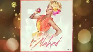 RuPaul -  Born Naked