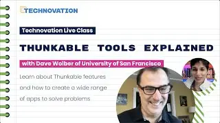 Thunkable App Examples with Dave Wolber | #Technovation Live Class