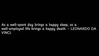 As a well spent day brings