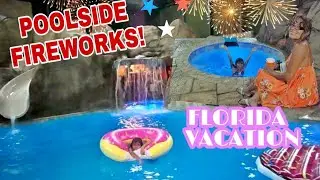 🎆FLORIDA VACATION - 4TH. OF JULY POOLSIDE FIREWORKS & OUTLETS SHOPPING - LIZ AND FAMILY XO