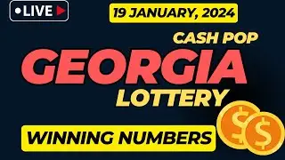 Georgia Cash Pop Lottery Results For - 19 Jan, 2024 - Early Bird - Powerball - Mega Millions Drawing
