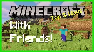 5 Best Ways to Play Minecraft with Your Friends for Free!