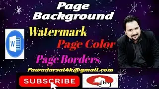 L#11: How set Page Background (Watermark, Page Color, Page Boarder)