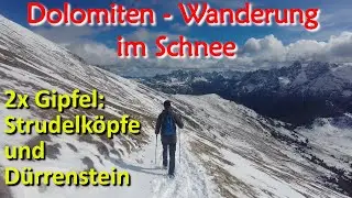 Summit hike to the Strudelköpfe and Dürrenstein from Plätzwiese in the Prags Dolomites